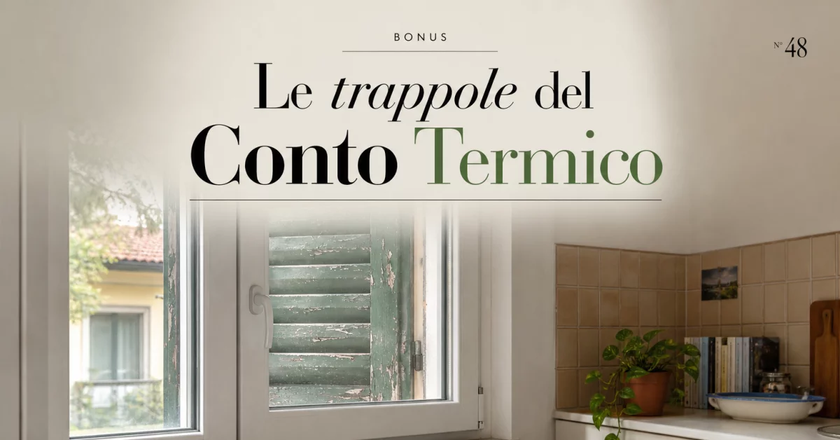 Conto Termico 3.0 e serramenti: le FAQ GSE che nessuno ti ha spiegato