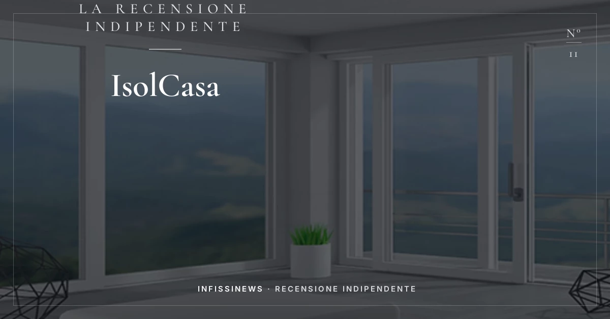IsolCasa Finestre PVC: Recensioni, Opinioni e Guida all'Acquisto