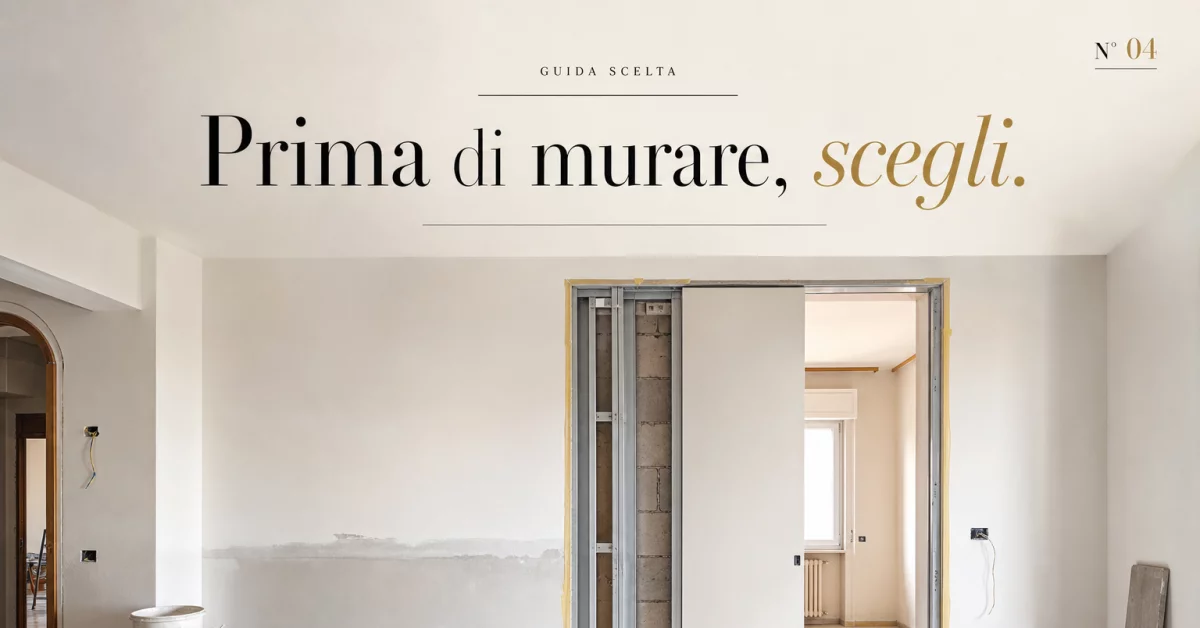 Porta rasomuro scorrevole o a battente: come scegliere senza sbagliare